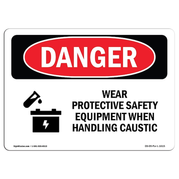 Signmission OSHA Danger Sign, Wear PPE Handling Caustic, 5in X 3.5in Decal, 5" W, 3.5" H, Landscape OS-DS-D-35-L-1615 - main